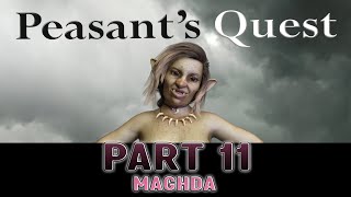 Peasant’s Quest | Part 11 [ Version 1.75 ]