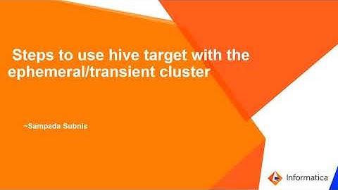 How to Use Hive Target with the Ephemeral/Transient Cluster