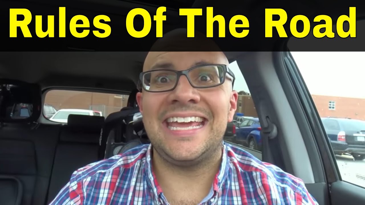 8 Rules Of The Road That Will Make You A MUCH Better Driver YouTube