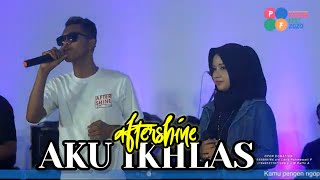 AFTERSHINE Feat Damara De - Aku Ikhlas - Pation Fest 2020