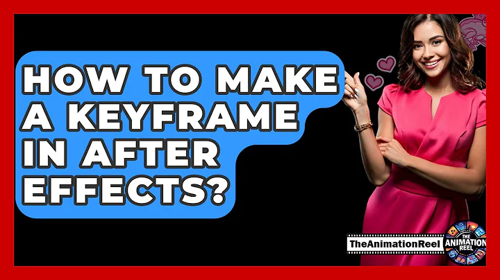 How To Make A Keyframe In After Effects? - The Animation Reel