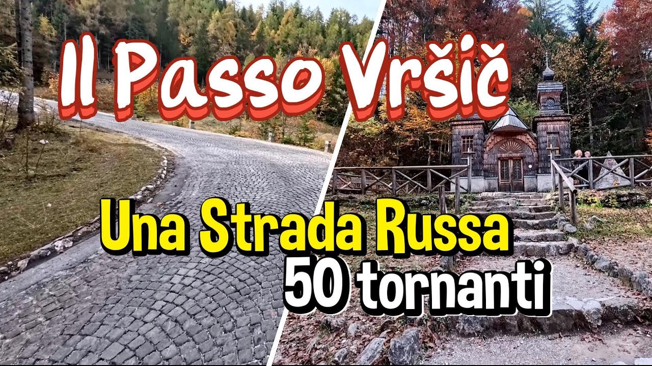 Passo Vršič : Un Monumento ai Prigionieri di Guerra Russi
