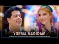 Yosamin davlatova  qadami qurbon  jambul muhammedov  yorma nadidam new version 2024