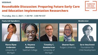 Roundtable Discussion: Preparing Future Early Care and Education Implementation Researchers