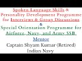 Army navy airforce ssb  spoken language skills  personality development