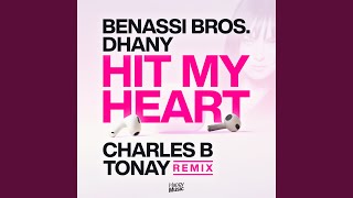 Hit My Heart (Charles B & Tonay Remix) Resimi