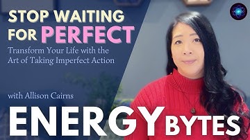 Stop Waiting for Perfect: The Art of Taking Imperfect Action