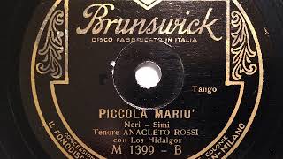 Anacleto Rossi, Tenor, Piccola Mariu', Tango, Italien, 1932