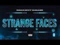BURUKLYN BOYZ - STRANGE FACES ft Younglouie58