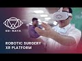 Ssi maya  robotic surgery xr platform