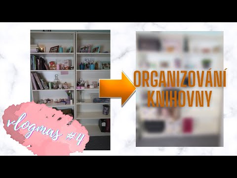 🏷Organizování věcí v knihovně | VLOGMAS #4