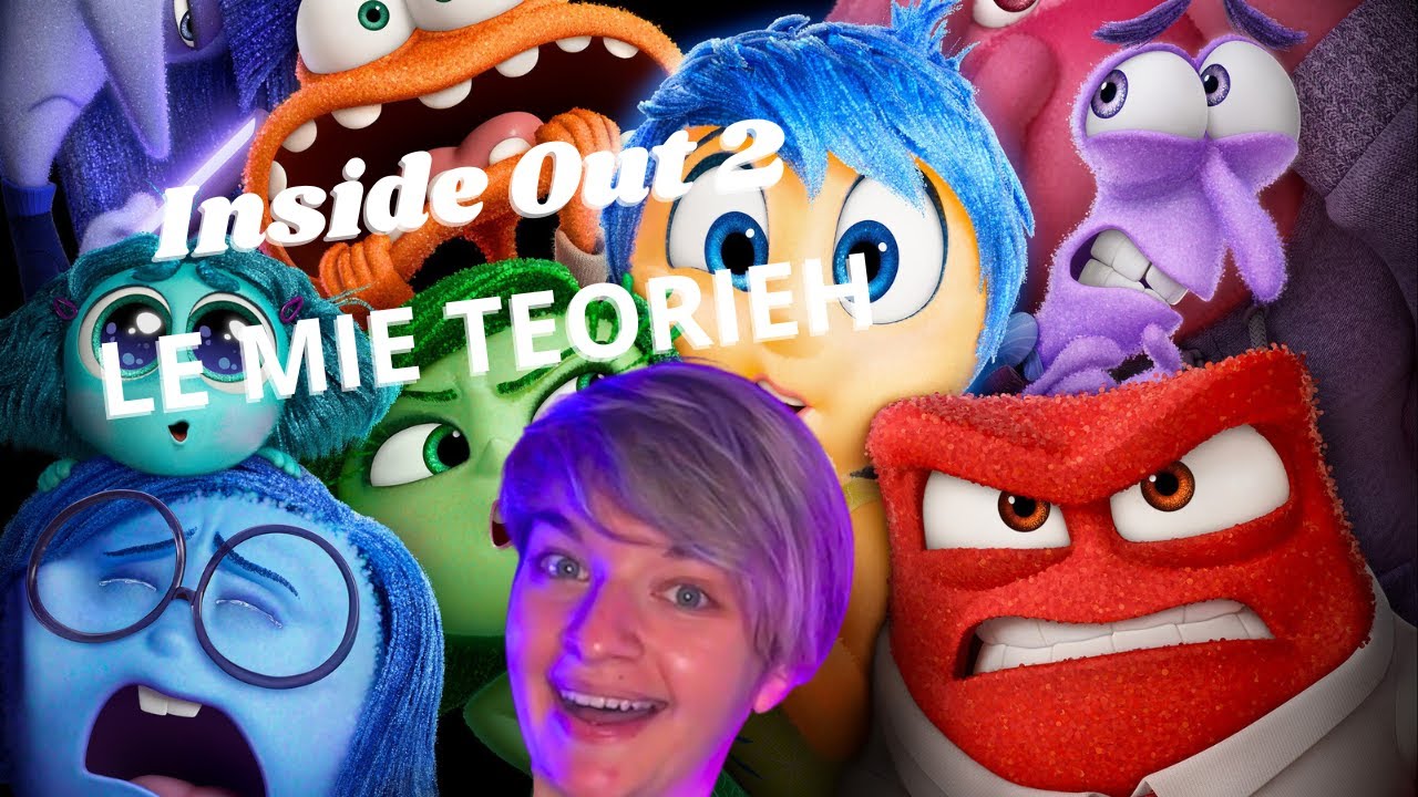 INSIDE OUT 2 - LE MIE TEORIEH (Ansia e Imbarazzo non me la raccontano giusta) #insideout #theory