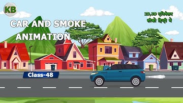 Adobe Animate CC 2023 Create Car And Smoke Animation | Flash Hindi tutorial