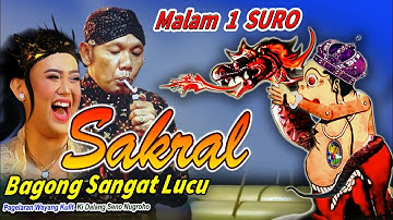 MALAM 1 SURO BAGONG SANGAT LUCU KI DALANG SENO NUGROHO