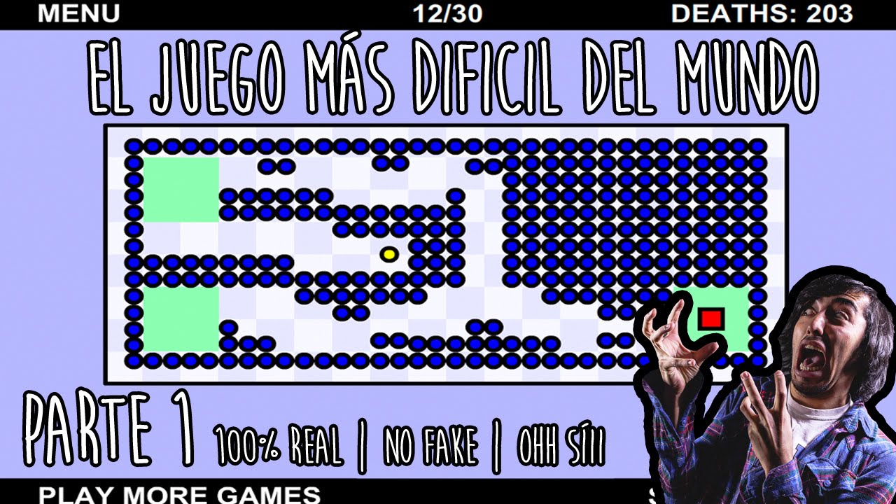El juego más difícil del mundo | 100% real no fake - Parte 1 - YouTube