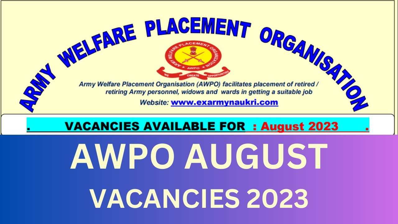 #ARMY WELFARE PLACEMENT ORGANISATION VACANCIES FOR AUGUST 2023 FOR JCO ...