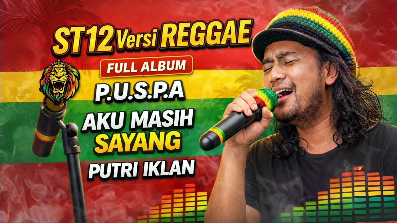 ST12 Versi Reggae Full Album Paling Enak Didengar 2026!