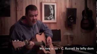 My love is so - Calvin Russell - Cover