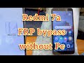 Redmi 7a FRP bypass without Pc || Google account remove 🔥 🔥