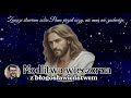 Modlitwa wieczorna Zawsze stawiam sobie Pana przed oczy