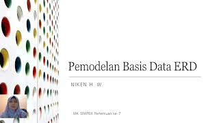 Pemodelan Basis Data dengan ERD (Entity Relationship Diagram)
