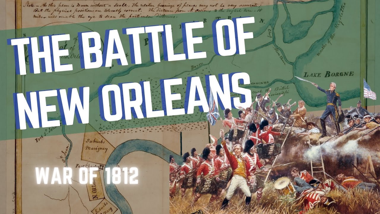 the-battle-of-new-orleans-youtube