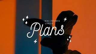 NIKI - Plans Lyrics