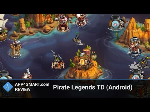 Обзор Pirate Legends TD для Android