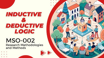 Inductive and Deductive Logic | IGNOU MSO 002