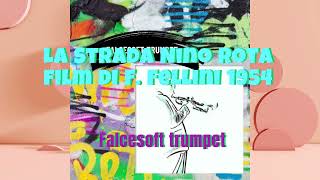 La Strada di Nino Rota  1954  -  falcesoft trumpet