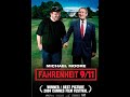 Michael Moore's “Fahrenheit 9/11” + Q&A - ENCORE ALL WEEK