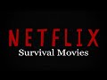 Top 5 survival movies | BEST NETFLIX MOVIES