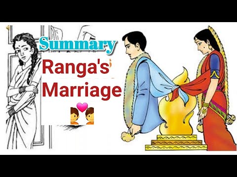 Summary Of Rangas Marriage Class 11  CBSE Guides