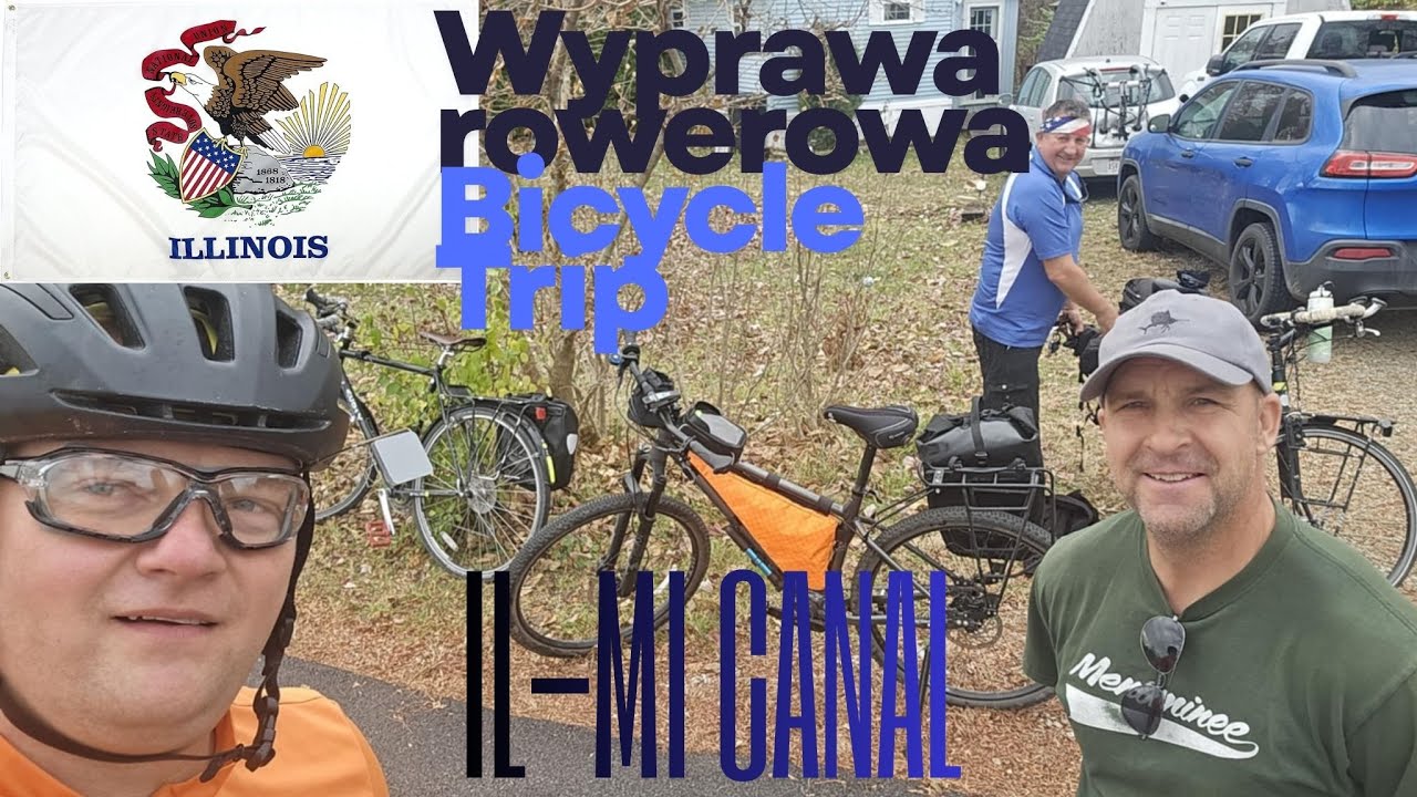 Wyprawa rowerowa/Cycling trip on IL-MI Canal (Now with English captions)