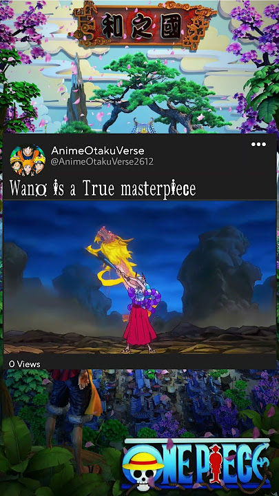 One Piece: Wano - A Masterpiece Unveiled @missstrange12345  @zwengv212  @littlegaint1737  #shorts