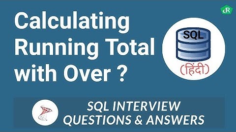 Cumulative Sum in SQL | Calculate Running Total in SQL Server | SQL Interview Questions | #02