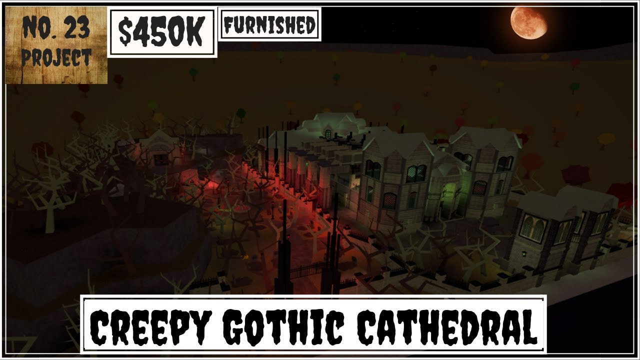 Bloxburg - Creepy Gothic Cathedral (speed Build) - Youtube 026