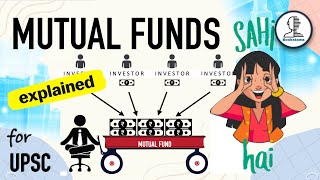 Mutual Funds | Open Ended vs Close Ended | Indian Economy for UPSC