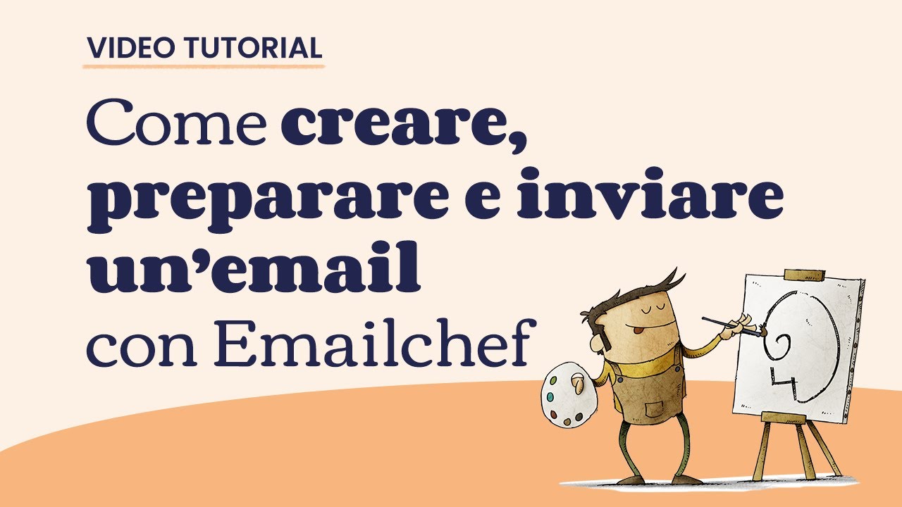 Come creare, preparare e inviare un'email con Emailchef