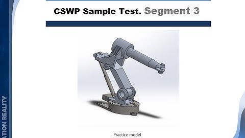 16-12 Solidworks Tutorial | CSWP segment 3 | Practice Test #1 | BWEngineering