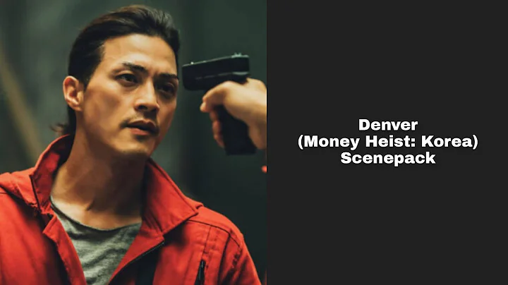 denver (money heist: korea) scenepack