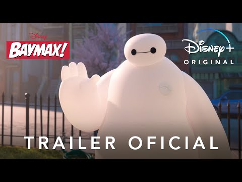 Baymax! | Trailer Oficial Legendado | Disney+