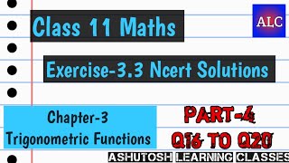 Class 11 Maths Chapter 3 Ex-3.3 Ncert Solutions Part-4 Q16 TO Q20