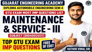 🔥GTU Diploma Automobile Sem-4 Maintenance &amp; Service-III IMP Questions 2026 | Most Important Question