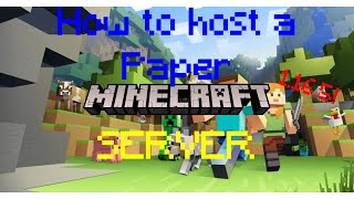 [EASY] How to host a Paper Minecraft server (Full tutorial)