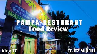 Pampa Resturant Kalibajarপমপ রসটরনট কলবজর Food Review দরন খওযর গণমন