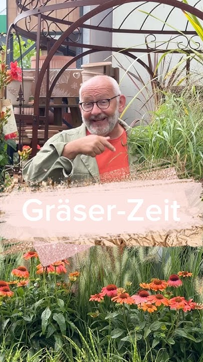 Gräser sind die Haare der Erde“ . TV Gärtner Rüdiger Ramme stellt uns