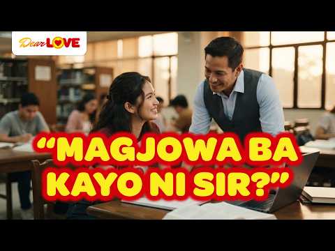 TYPE DAW AKO NI TEACHER.. - Dear LOVE | October 8, 2026