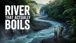 The World's Only Boiling River: Nature's Hidden Danger!