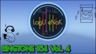 154 - VoL. 4 -Lagu buat nada dering HP / Ringtone Handphone ​⁠@kingpromiseofficial